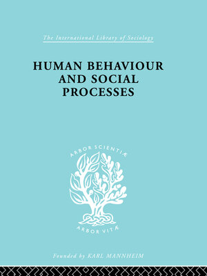 cover image of Human Behavior and Social Processes